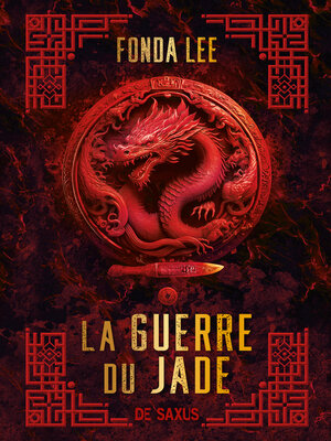 cover image of La Guerre du jade (e-book)--Livre 02 Les os émeraude